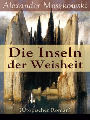 cover image of Die Inseln der Weisheit (Utopischer Roman)